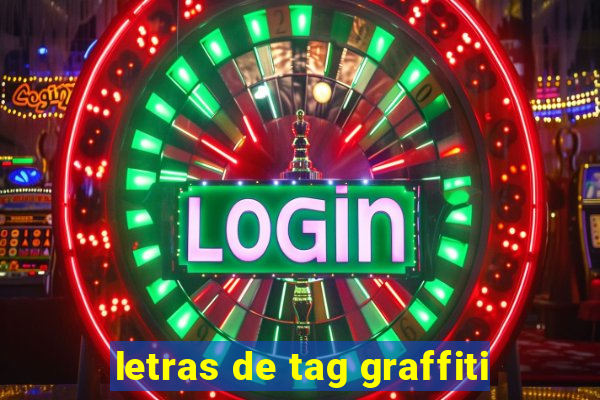 letras de tag graffiti